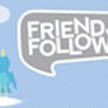 Friend or Follow