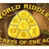 World Riddles: Secrets of the Ages