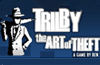 Trilby: The Art of Theft
